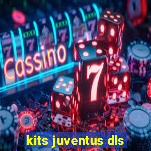 kits juventus dls